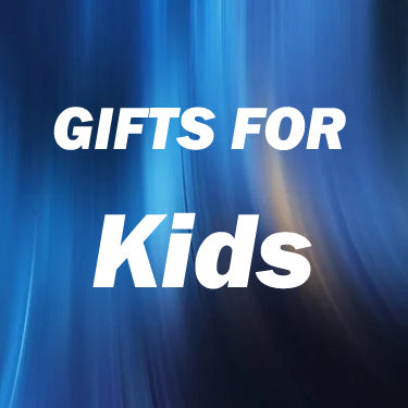 Gifts for Kids